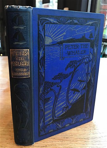B89 PETER THE WHALER BY W H KINGSTON